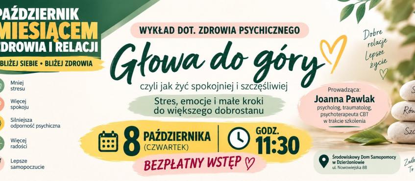 plakat relamujący wydarzenie pn. Głowa do góry